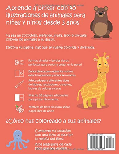 Mi primer libro para colorear ANIMALES — A partir de 3 años — Libro de dibujar para niños y niñas con 40 motivos de animales, libro para garabatear: ... en blanco: Libro de dibujo para niño y niña