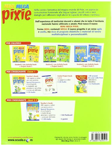 Mini mega pixie. Student's book-Activity book. Per la 2ª classe elementare. Con espansione online