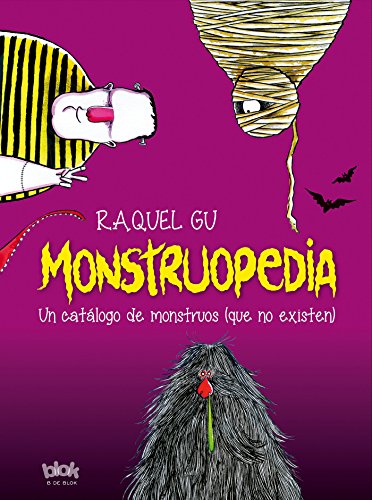 Monstruopedia: Un catálogo de monstruos (que no existen) (B de Blok)