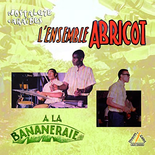 Nostalgie Caraibes l'Ensemble Abricot à la Bananeraie