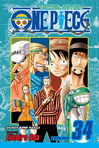 One Piece, Vol. 34: The City of Water, Water Seven (One Piece Graphic Novel) (English Edition)