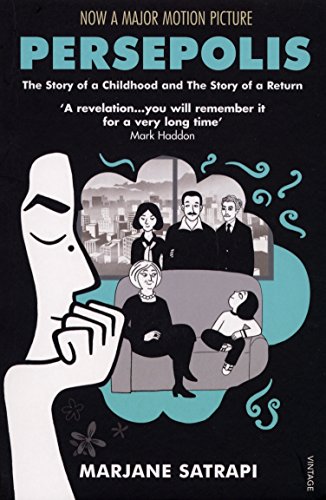 Persepolis I & II: The Story of a Childhood and The Story of a Return