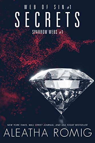 Secrets: Web of Sin One (Sparrow Webs Book 1) (English Edition)