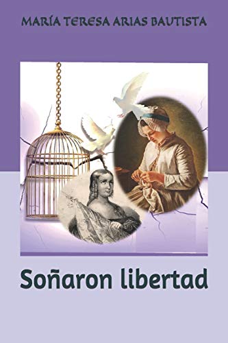 Soñaron libertad