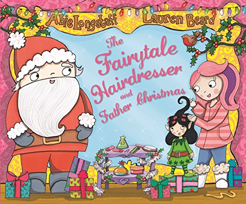 The Fairytale Hairdresser and Father Christmas