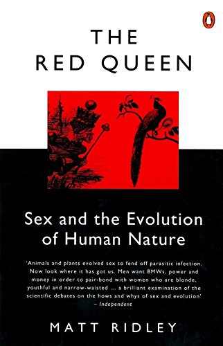 The Red Queen: Sex and the Evolution of Human Nature (Penguin Press Science)