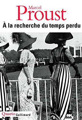 À la recherche du temps perdu: One Volume (Quarto)