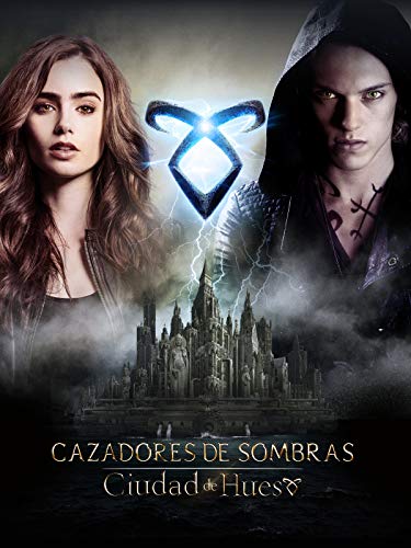 Cazadores de sombras: Ciudad de hueso