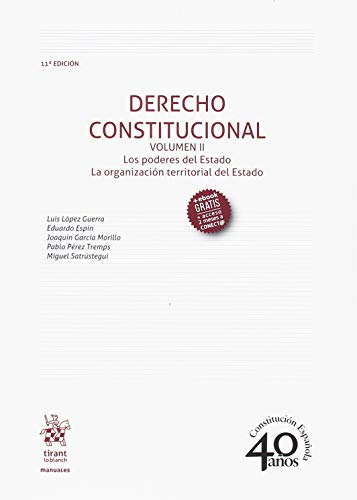 Derecho Constitucional Volumen II 11ª Edición 2018 (Manuales de Derecho Constitucional)