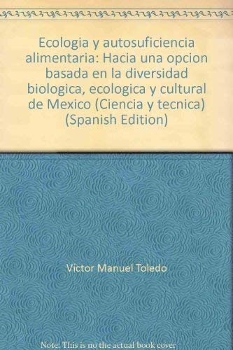 Ecologia y autosuficiencia alimentaria