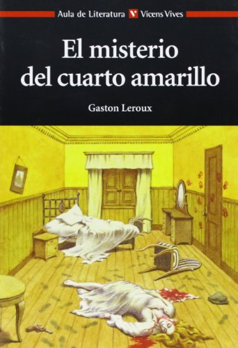 El Misterio del Cuarto Amarillo (Aula de Literatura) - 9788431649739