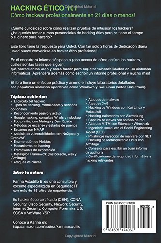 Hacking Etico 101 - Cómo hackear profesionalmente en 21 días o menos!: 2da Edición. Revisada y Actualizada a Kali 2.0.: Volume 1