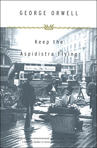 Keep the Aspidistra Flying (English Edition)