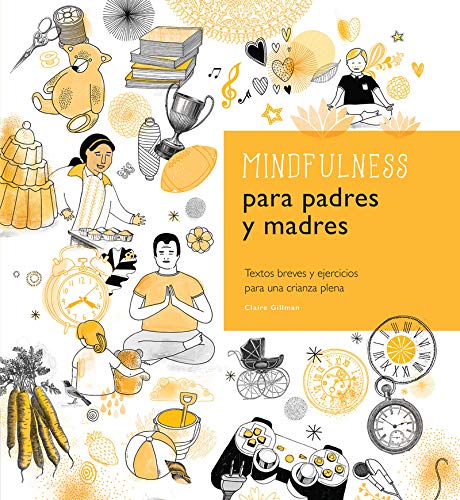 Mindfulness para padres y madres (QUARTO)