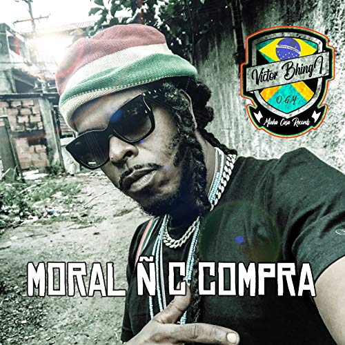 Moral Não C Compra [Explicit]