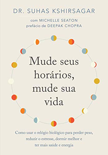 Mude seus horários, mude sua vida (Português)