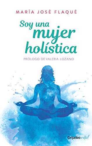 Soy una mujer holística