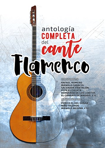 Antología Completa del Cante Flamenco (5 CDs)