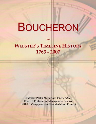 Boucheron: Webster's Timeline History, 1763 - 2007