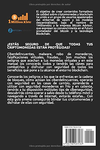 CRIPTOSEGURIDAD: Los 10 consejos para proteger tus criptomonedas (1Millionxbtc)