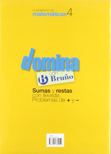 Cuadernos Domina Matemáticas 4 Sumas y restas con llevada. Problemas de + y - (Castellano - Material Complementario - Cuadernos De Matemáticas) - 9788421669259