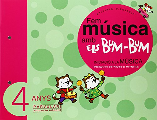 Fem música amb els Bum-Bum. Educació Infantil. Parvulari 4 anys. Alumne: 3