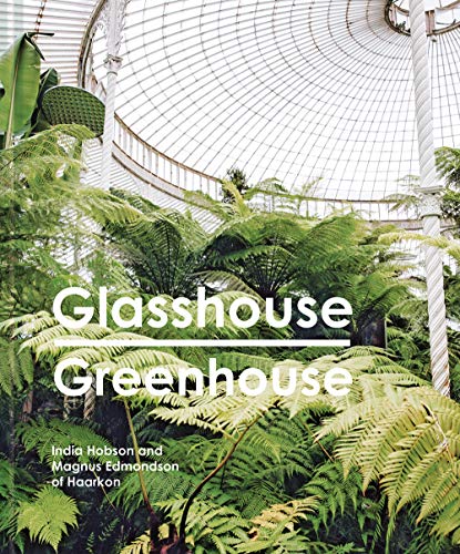 Glasshouse greenhouse: Haarkon's world tour of amazing botanical spaces