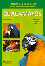 Guacamayos (Salvemos la Naturaleza)