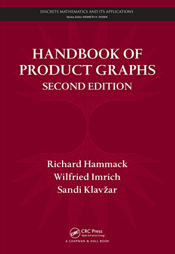 Handbook of Product Graphs (Discrete Mathematics and Its Applications) (English Edition)