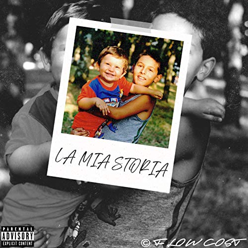 La mia storia [Explicit]