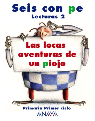 Lecturas 2: Las locas aventuras de un piojo - 9788466755474