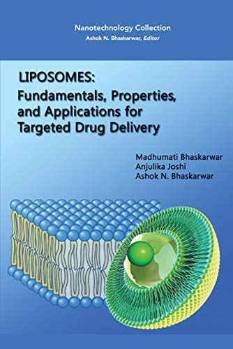 Liposomes: Fundamentals, Properties, and Applications for Targeted Drug Delivery (English Edition)