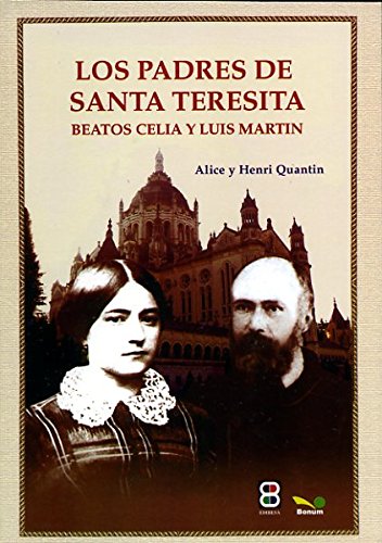 Los padres de Santa Teresita