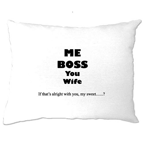 Novelty Pillow Case Me Boss, You Wife Slogan Mum Dad Parents Family 20"x30"/50x75cm