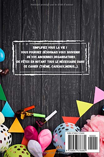 Planificateur de fêtes: Party Edition - Carnet d'organisation de fêtes - Occasions : anniversaires , ,noël , Pâques, st Valentin... Catégories : menus , activités , thèmes ... voir descriptif