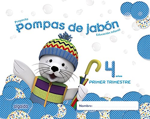 Pompas de jabón 4 años. 1º trimestre. Proyecto Educación Infantil 2º ciclo - 9788490670057