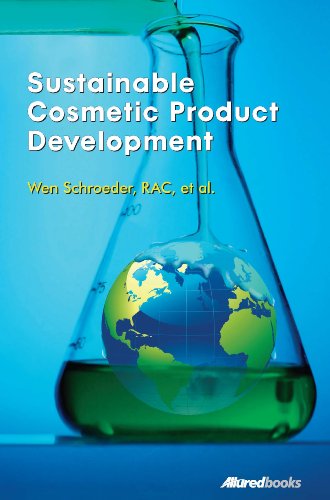 Sustainable Cosmetic Product Development (English Edition)