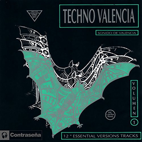 Techno Valencia Vol.1 (Sonido de Valencia)