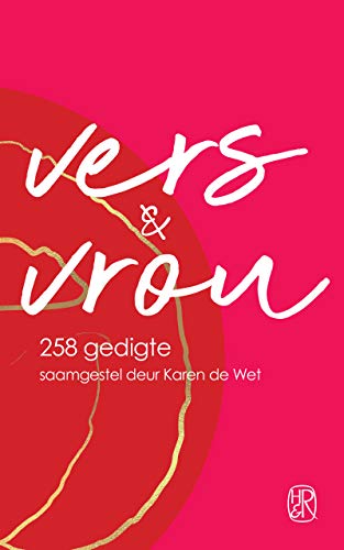 Vers & vrou: 258 gedigte (Afrikaans Edition)