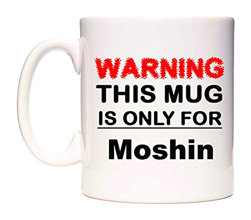 Warning This Mug is ONLY for Moshin Taza por WeDoMugs®