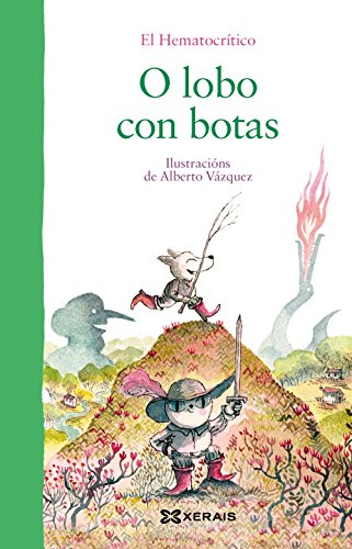 O lobo con botas (INFANTIL E XUVENIL - PEQUENO MERLÍN - Albums)