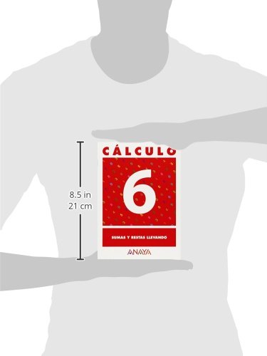 Cálculo 6. Sumas y Restas llevando