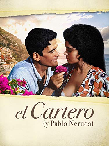 El cartero (y Pablo Neruda)