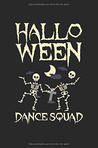 Esqueleto del Grupo de Baile de Halloween: Calendario, agenda, cuaderno, libro de 105 páginas en tapa blanda. Una semana en una página doble. Para ... anotar y no olvidar. Durante 52 semanas.