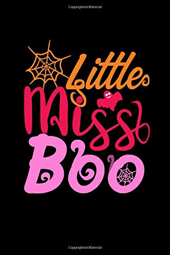 Little Miss Boo: Halloween Notebook Gift For Daughters Girls Teens