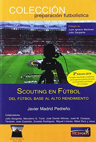 SCOUTING EN FUTBOL DEL FUTBOL BASE AL ALTO RENDIMIENTO