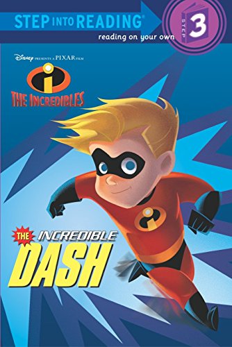 The Incredible Dash (Step into Reading. Step 3)