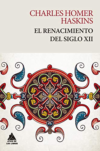 El renacimiento del siglo XII: 11 (Ático Tempus)