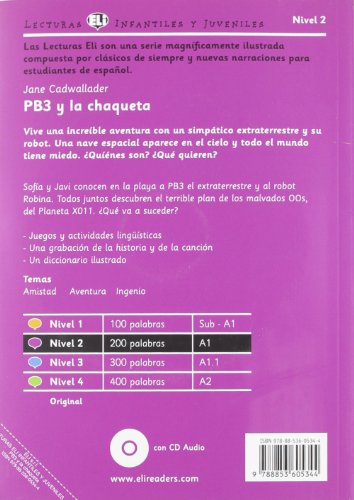 PB3 y la chaqueta. Con espansione online. Per la Scuola media (Young readers): PB3 y la chaqueta + downloadable audio