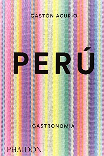 Perú. Gastronomía (FOOD-COOK)